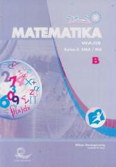 Matematika Wajib Kelas X SMA/MA (Jilid B)